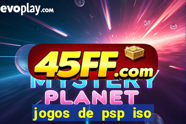 jogos de psp iso pt br